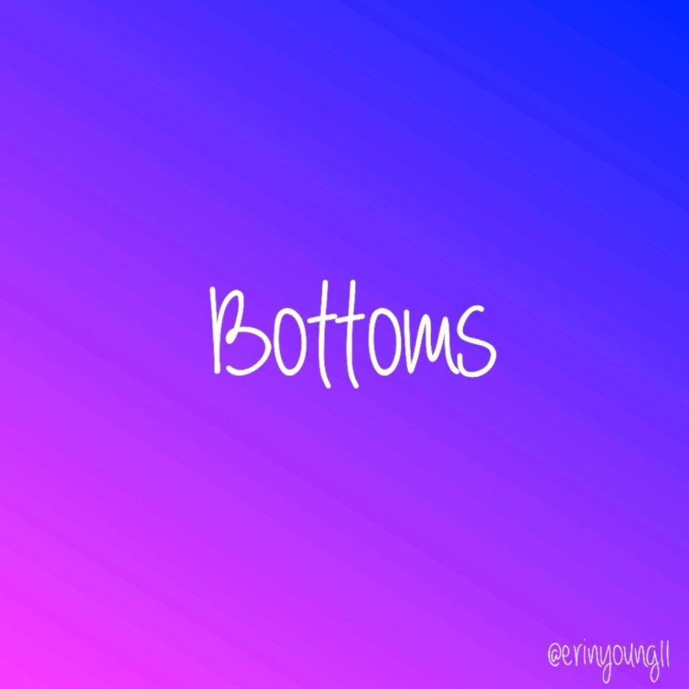 Bottoms